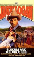 Slocum and the Big Three (Slocum Series #241) 0515124842 Book Cover