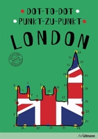 Dot-to-Dot London: An Interactive Travel Guide 384800965X Book Cover