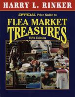 The Official Price Guide to Flea Market Treasures 0676601804 Book Cover