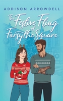 The Festive Fling of Forsythe Square B0G4LCTN66 Book Cover