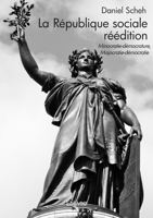 La République sociale - réédition: Minocratie-démocrature, Majocratie-démocratie B0CKKSG71Y Book Cover