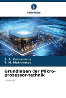 Grundlagen der Mikro-prozessor-technik (German Edition) 6630248244 Book Cover