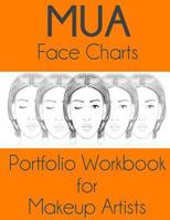 Mua Face Charts Portfolio Workbook for Makeup Artists: Enid Edition 1530038103 Book Cover