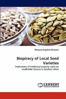 Biopiracy of Local Seed Varieties 3843356076 Book Cover