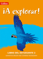 Lower Secondary Spanish for the Caribbean – A Explorar: Student's Book Level 2 (Spanish and English Edition) 0008301506 Book Cover