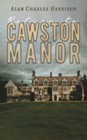 Return to Cawston Manor 1398442607 Book Cover