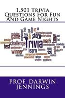 1,501 Trivia Questions for Fun and Game Nights 1542894425 Book Cover