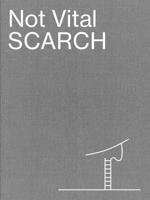 Not Vital: Scarch 3906915506 Book Cover