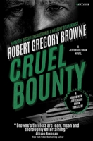 Cruel Bounty: A Jefferson Shaw Novel (Jefferson Shaw Thrillers) B0FCY9V828 Book Cover