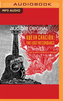 Nueva Canción: The Lost Recordings 1491594918 Book Cover