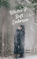 Winter's Soft Embrace B0DQDY1BV2 Book Cover