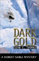 Dark Gold 1611608643 Book Cover