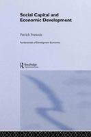 Social Capital and Economic Development 041540701X Book Cover