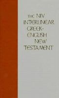 The Interlinear Greek-English New Testament 0310205409 Book Cover