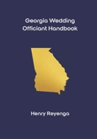 Georgia Wedding Officiant Handbook B0GM5T2Q5V Book Cover