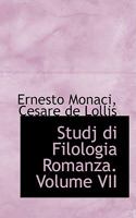 Studj Di Filologia Romanza. Volume VII 0469293977 Book Cover