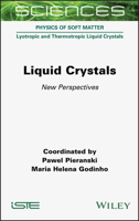 Liquid Crystals: New Perspectives 1789450403 Book Cover