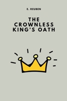 The Crownless King's Oath 9952000715 Book Cover