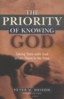 Priority of Knowing God, The 0825424917 Book Cover