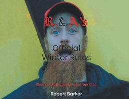 R. and A.'s Official Winter Rules B0H8W4ZMS2 Book Cover