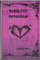 Blood Red Serenade: A Horror Romance B0GTC2M7F1 Book Cover