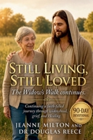 Still Living, Still Loved: 90-Day Devotional (Devotionals and Guides) B0HBXKMS73 Book Cover