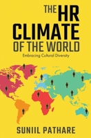 The HR Climate of the World Embracing Cultural Diversity: Embracing Cultural Diversity 9360700045 Book Cover