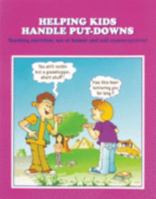 Helping kids handle put-downs: A validated Washington State innovative education program 1570351481 Book Cover
