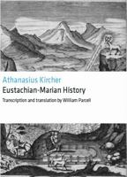 Historia Eustachio Mariana (Eustachian-Marian History) 1968840001 Book Cover