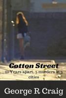 Cotton Street 1786977893 Book Cover