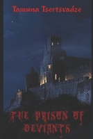 The Prison of Deviants B0B47QDLPT Book Cover
