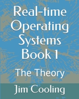 Real-Time Operating Systems Book 1: The Foundations 171816985X Book Cover