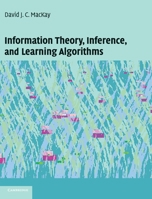 Information Theory, Inference & Learning Algorithms 0521642981 Book Cover