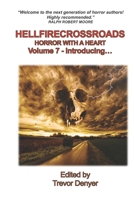HELLFIRE CROSSROADS: Introducing... 169142966X Book Cover