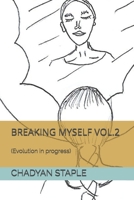 Breaking Myself Vol.2: B08CWCCW8D Book Cover