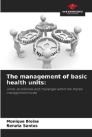The management of basic health units 6208503159 Book Cover