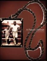 A Family Portrait 1450012302 Book Cover