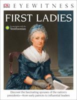 DK Eyewitness Books: First Ladies