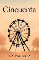 Cincuenta (Spanish Edition) B0F3CW6WWX Book Cover