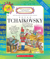 Peter Tchaikovsky (Getting to Know the World's Greatest Composers) 0516445375 Book Cover