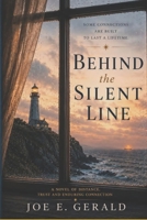 Behind the Silent Line: A Story of Love, Distance, and the Lines We Never Cross B0H3FD5FDS Book Cover