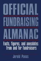 Official Fundraising Almanac: Facts, Figures, and Anecdotes from and for Fundraisers 0944496075 Book Cover