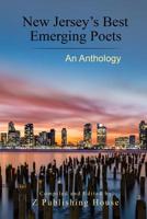 New Jersey's Best Emerging Poets: An Anthology 1984173022 Book Cover