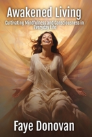 Awakened Living B0CQGG7HRM Book Cover