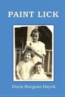 Paint Lick 153918109X Book Cover