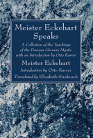 Meister Eckehart Speaks 1666777145 Book Cover