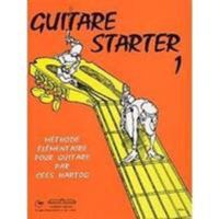 CEES HARTOG : GUITARE STARTER VOL. 1 - RECUEIL + CD 9049400531 Book Cover
