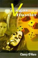 Vegas Hustler 0595134904 Book Cover