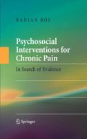 Psychosocial Interventions for Chronic Pain: In Search of Evidence 144192616X Book Cover