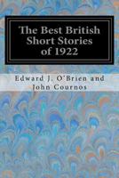 The Best British Short Stories of 1922 1547135646 Book Cover